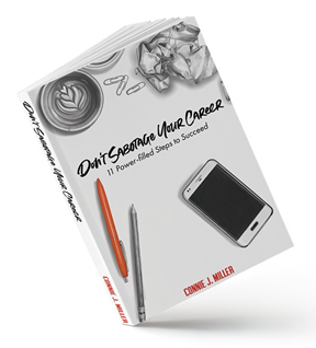 Dont Sabotage Your Career- 11 Power-Filled Steps to Succeed Dont Sabotage Your Career- 11 Power-Filled Steps to Succeed